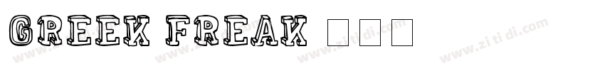 Greek Freak字体转换